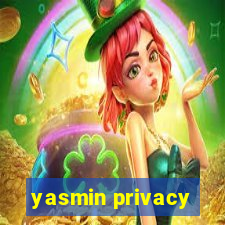 yasmin privacy